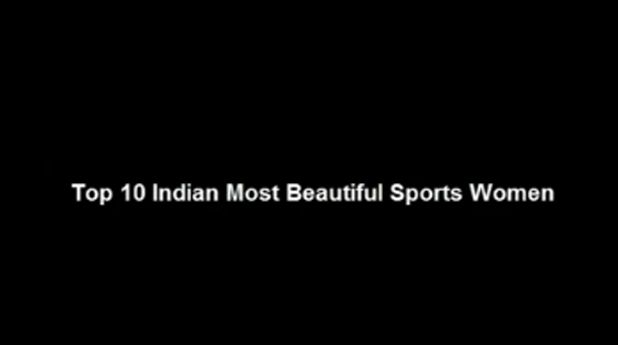 Top 10 Indian Most Beautiful Sports Women